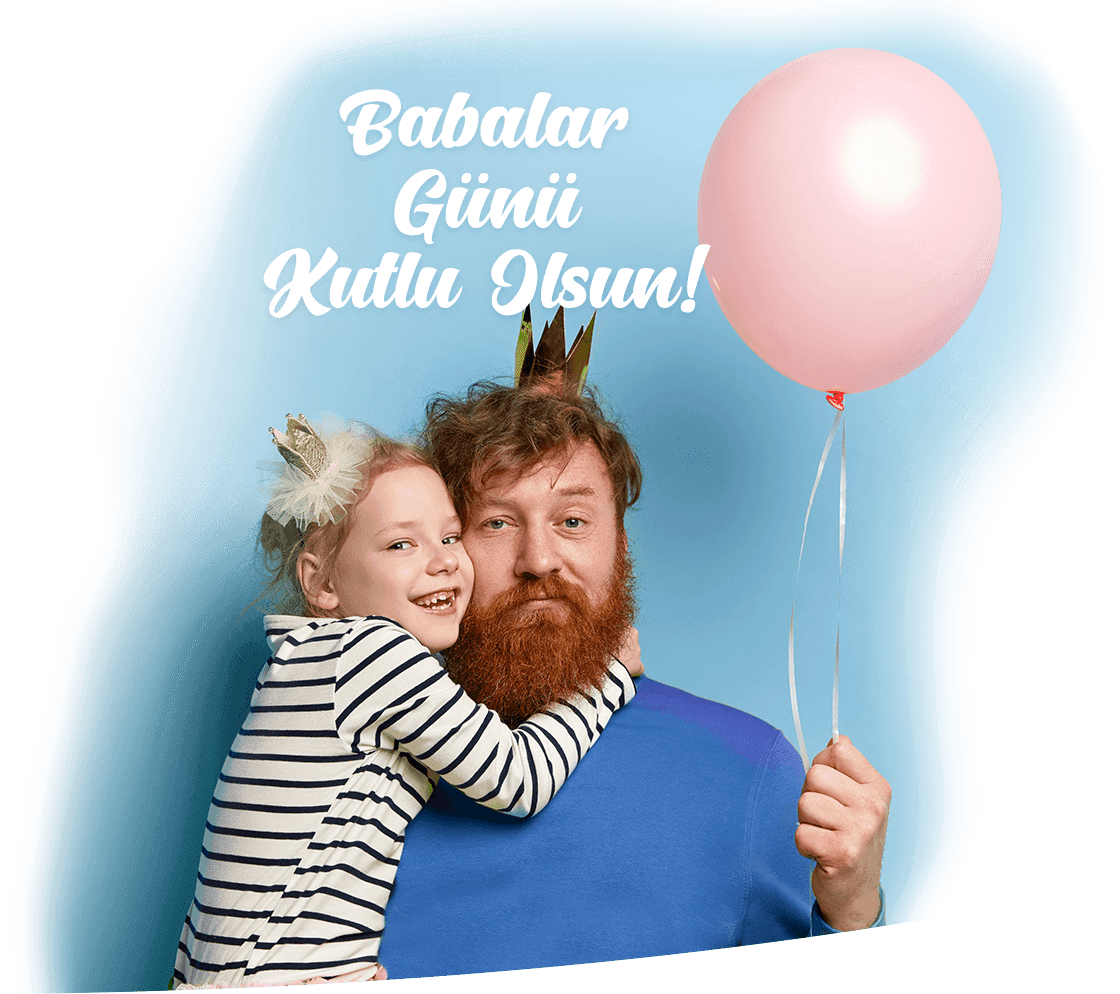 Babalar Günü Kutlu Olsun
