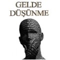 GeldeDüşünme